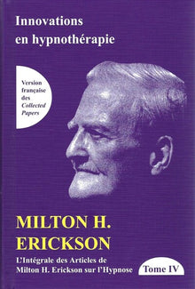 Intégration des articles de Milton Erickson sur l'hypnose