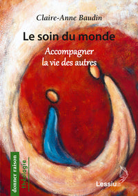 Le soin du monde