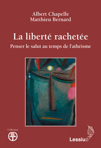 La liberté rachetée.