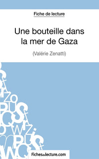 Une bouteille dans la mer de Gaza