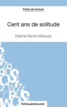 Cent ans de solitude