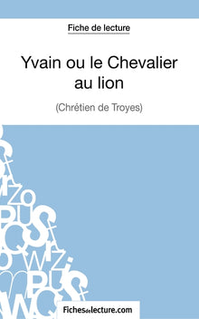 Yvain ou le Chevalier au lion