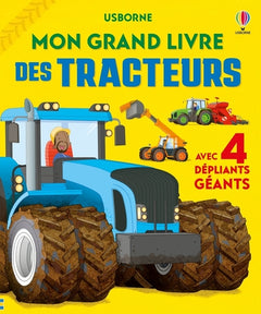 Mon grand livre des tracteurs - Dès 4 ans