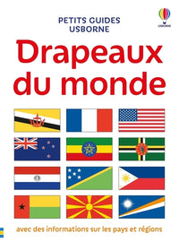 Drapeaux du monde - Petits guides Usborne - Dès 7 ans