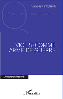 Viol(s) comme arme de guerre