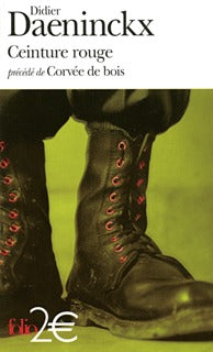 Ceinture rouge/Corvée de bois