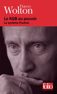 Le KGB au pouvoir