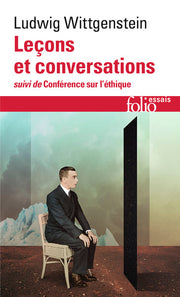 Leçons et conversations sur l'esthétique, la psychologie et la croyance religieuse / Conférence sur l'Ethique
