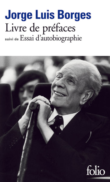 Livre de préfaces / Essai d'autobiographie