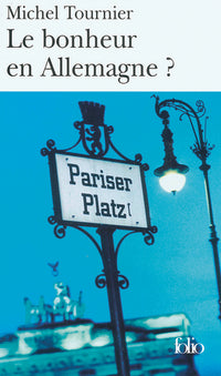 Le bonheur en Allemagne ?