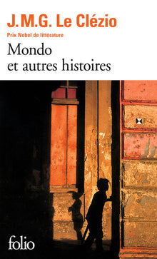 Mondo et trois autres histoires