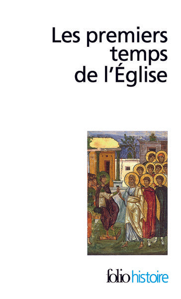 Les premiers temps de l'Église
