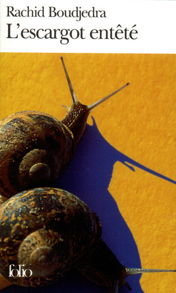 L'escargot entêté