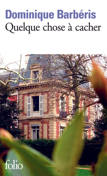 Quelque chose à cacher