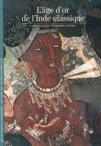 L'âge d'or de l'Inde classique