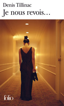 Je nous revois...