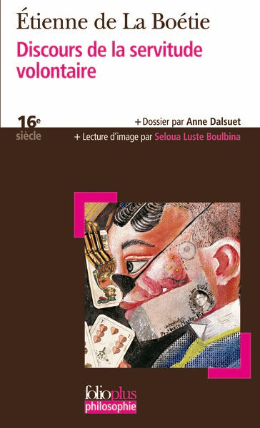 DISCOURS DE LA SERVITUDE VOLONTAIRE
