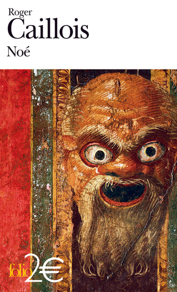 Noé et autres textes