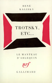 trotsky, etc...