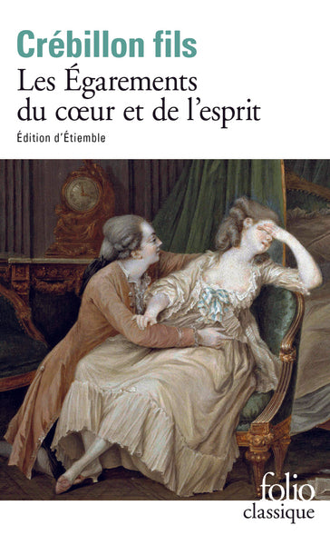 Les égarements du coeur et de l'esprit