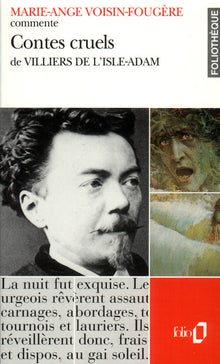 Contes cruels de Villiers de l'Isle-Adam