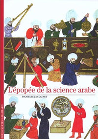L'épopée de la science arabe