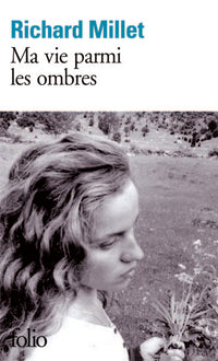 Ma vie parmi les ombres