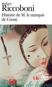 Histoire de M. le marquis de Cressy