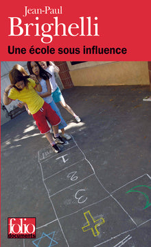 Une école sous influence ou Tartuffe-Roi