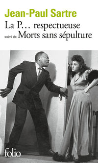 La P... respectueuse/Morts sans sépulture