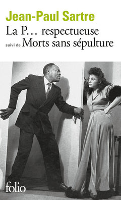 La P... respectueuse/Morts sans sépulture