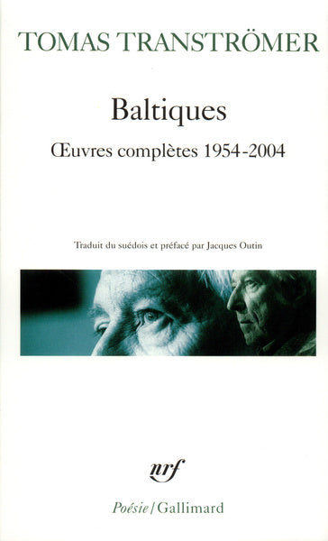 Baltiques: Œuvres complètes 1954-2004