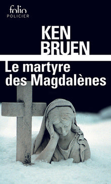 Le martyre des Magdalènes