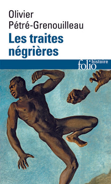 Les traites négrières