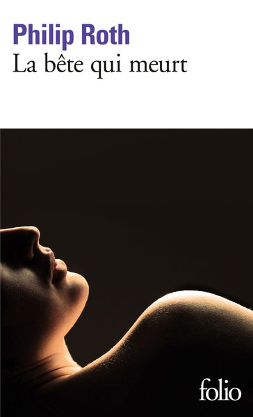 Les livres de Kepesh - La bête qui meurt