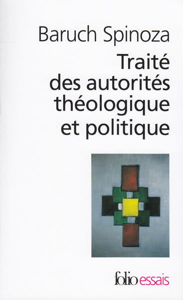 Traité des autorités théologiques et politiques