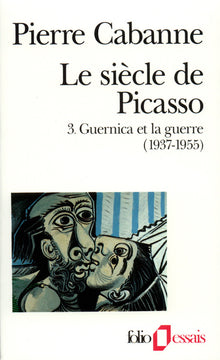 Le siècle de Picasso