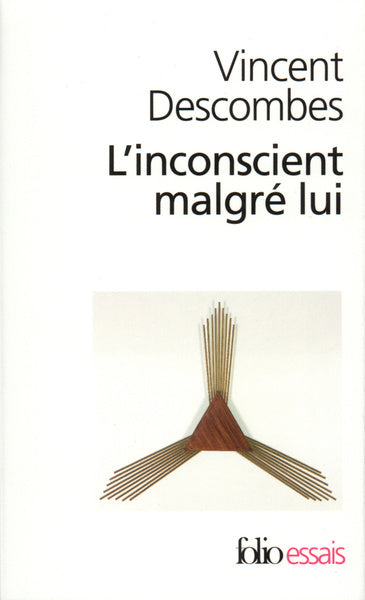 L'inconscient malgré lui