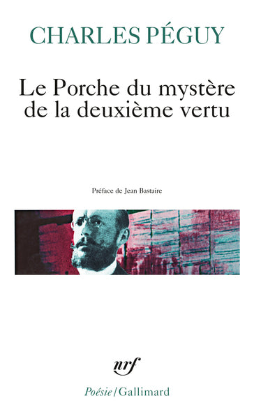 Le porche du mystère de la deuxième vertu