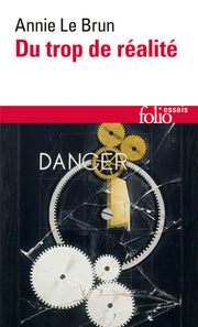 Du trop de réalité