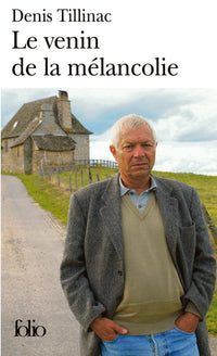 Le venin de la mélancolie