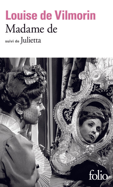 Madame de / Julietta