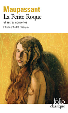 la petite roque et autres nouvelles