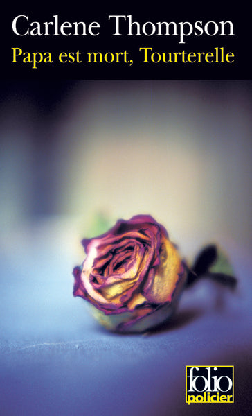 Papa est mort, Tourterelle