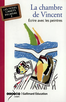 La chambre de Vincent