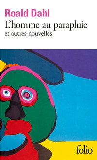 L'Homme au parapluie et autres nouvelles