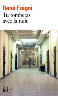 Tu tomberas avec la nuit