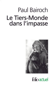 Le tiers-monde dans l'impasse