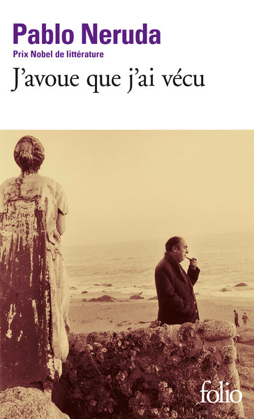 j'avoue que j'ai vécu