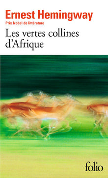 Les vertes collines d'Afrique